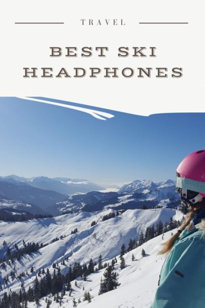 best ski headphones